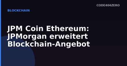 JPM Coin on Ethereum: JPMorgan’s blockchain expansion